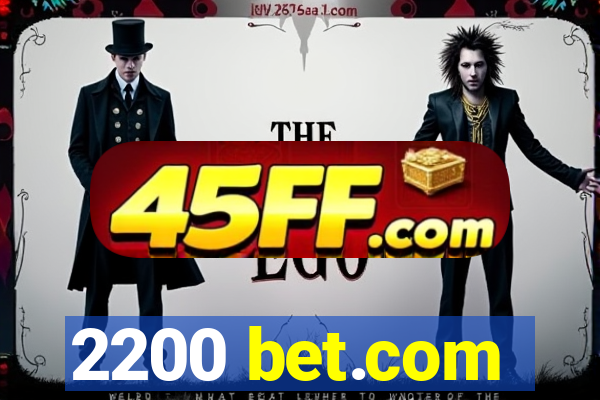 2200 bet.com